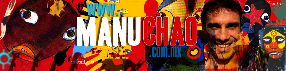 Manu Chao Mexico